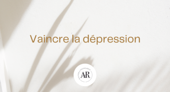 Vaincre la dépression